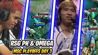 OMEGA and RSG PH MSC PLAYOFFS DAY 3 HIGHLIGHTS