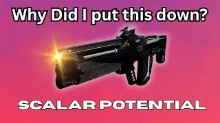 This weapon was amazing to use - Scalar Potential (Destiny 2)