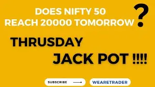 DOES NIFTY REACH 20000 TOMMOROW ?? LET'S CHECK OUT. DETAIL ANALYSIS OF INDEX 20 JULY 2023 JACK POT ?