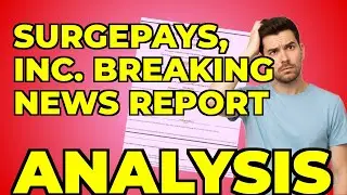 SurgePays 8-K: My Take on CFO & Director Changes