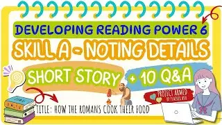 Developing Reading Power 6 | Skill A Noting Details | Building Reading Power One Story at a Time