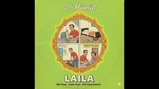 S. Hamid - Laila (AI Clear-Voice Remaster) | Klasik Komedi 40-an/50-an | Ragam Maya