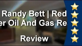 Randy Bett | Red Deer Oil And Gas Realty Red Deer Amazing 5 Star Review by Jim a.