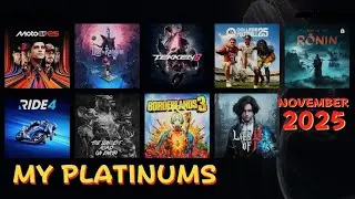 My platinum trophies November 2025