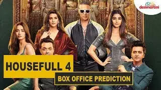 Housefull 4 Box Office Prediction | Akshay | Riteish | Bobby | Kriti S