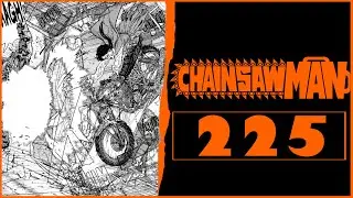 UNA REALIDAD EN CAOS! | Chainsaw Man Manga 225 | REACCI&Oacute;N