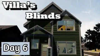 First Rated 10 Game!? - Day 6 - Villa's Blinds