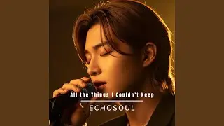 What I Never Got to Say