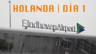 HOLANDA | DÍA 1 - EL VUELO DE IDA
