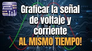 Cómo ver la señal de voltaje y corriente AL MISMO TIEMPO en Multisim | Tutorial Multisim