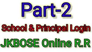 Online Registration of Class 9th Part- 2 || JKBOSE - Part 2||  School login part ||Your News Guru