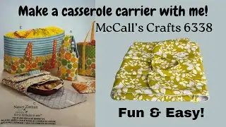 Шейте вместе! Давайте сошьём сумку для запеканки по выкройке McCall's 6338.