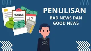 KOMUNIKASI BISNIS - Penulisan Bad News dan Good News