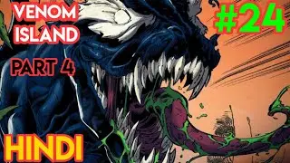 #24 Venom | Venom Island Part 4 | Hindi | ComicHind
