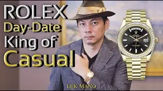 ROLEX “Day-Date” นาฬิกาทองคำชั้นเลิศ | Lek Mano
