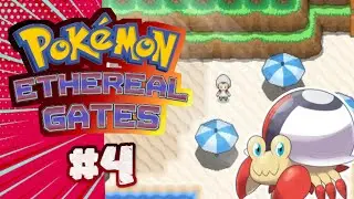 Pokemon Ethereal Gates Part 4 New Encounters