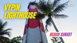 Inside Kerala's TALLEST Lighthouse | Fortkochi to Vypin | Beach Sunset | Kerala Travel Vlogs