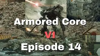 Armored Core VI - Part 14