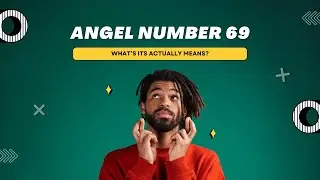 Meaning of ANGEL NUMBER 69 | Why you keep seeing ANGEL NUMBER 69