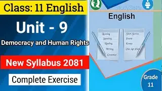 Class 11 English Unit 9 Democracy and Human Rights Exercise | Class 11 English Unit 9 Notes