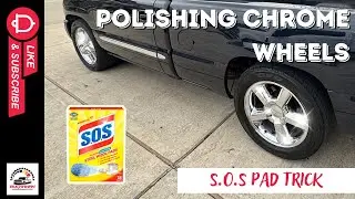 How to Polish Chrome Wheels with S.O.S Steel Wool Pads | Easy DIY Detailing Tips