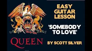 Somebody To Love (Queen) Easy Guitar Lesson 