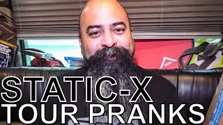 Tony Campos (of Static-X, Fear Factory, & Asesino) - TOUR PRANKS Ep. 409