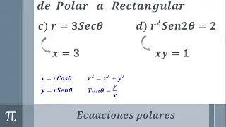 Transformación de una ecuación polar a rectangular (ejemplo 3 y 4)