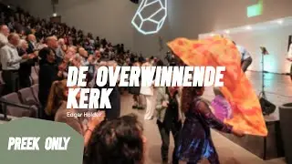 De overwinnende kerk #3 - apostel Edgar Holder 29//09//24 (preek only)