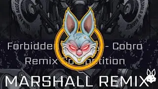 Forbidden Society - Cobra (Marshall Remix) [FORBIDDENSOCIETYRECS]