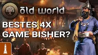 BESTES 4X GAME BISHER? Wie hat sich OldWorld in 2 Jahren entwickelt? | deutsch gameplay