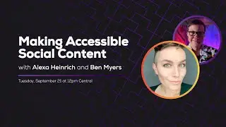 Making Accessible Social Content (with Alexa Heinrich) | Some Antics