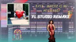 Raye - WHERE IS MY HUSBAND! (FL Studio Remake) | Instrumental 💖