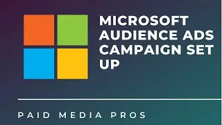 Настройка кампании Microsoft Audience Ads