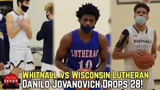 Whitnall And Wisconsin Lutheran Face Off! Danilo Jovanovich Drops 28 In Season Debut