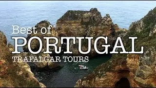 Trafalgar Best of Portugal Tour 2016