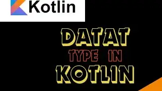 what are the Data type in kotlin in hindi 2023 .|| kotlin tutorial in hindi 2023 New.