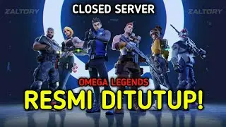 GAME INI RESMI DITUTUP! - Omega Legends