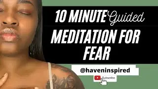 Guided Meditation for Comfort Zone Fears