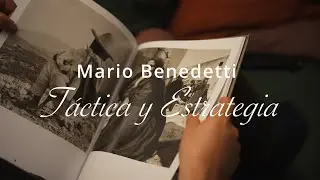 T&aacute;ctica y Estrategia | Mario Benedetti | Videopoema