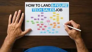 How to Land a 6-Figure Tech Sales Job (Even With No Experience)