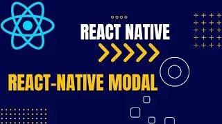 React Native Modal