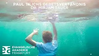 Mirjam Sauer: Paul Tillichs Gebetsverst&auml;ndnis