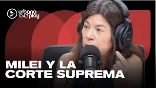 Patricia Bullrich defiende el accionar del presidente en la Corte Suprema: Audios del 26 de febrero