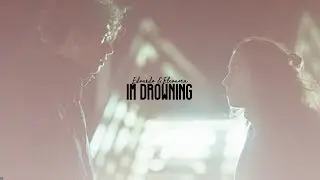 Edoardo & Eleonora | I'm Drowning [Skam Italia]