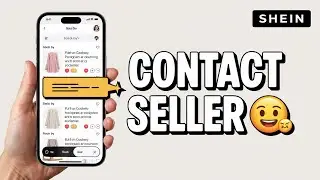 How to Contact a Seller on SHEIN (Quick & Easy Guide)