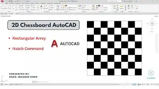 2d Chessboard AutoCAD | How to Use Hatch Command in AutoCAD | AutoCAD Rectangular Array | CADable