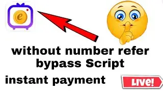 Eloelo app without number refer bypass trick | eloelo app refer Script | eloelo Coni add trick