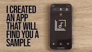 I Created An App That Will Find You A Sample | #devlog |