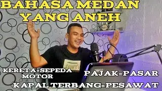 Bahasa medan, cakap medan || logat medan lucu